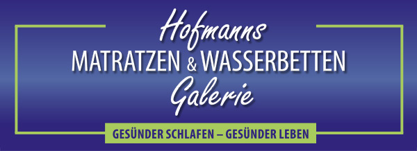 Hofmanns Matratzen & Wasserbetten Galerie